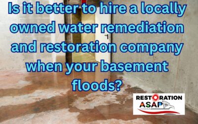 Is it better to hire a #locallyowned #waterremediation and #restorationcompany when your #basementfloods